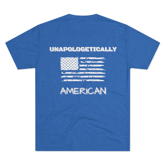 Unapologetically American  Unisex Tri-Blend Crew Tee. These tri blend shirts are amazing!